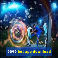 9099 bet app download